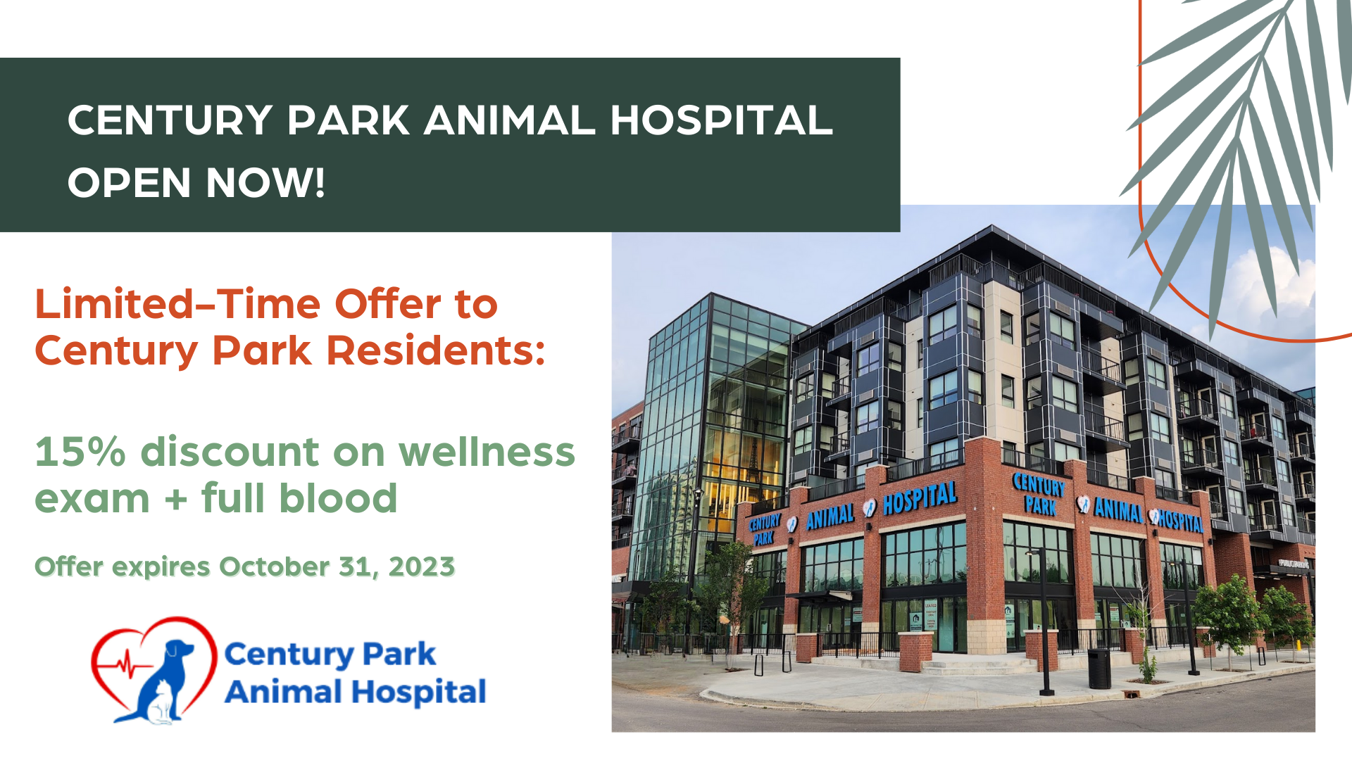 Century Park Animal Hospital Open Now - Limited Time Offer to Century Park Residents
